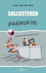 Solliciteren in begrijpelijke taal